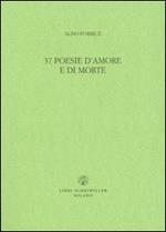 Trentasette poesie d'amore e di morte