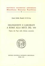 Delinquenti e carcerati a Roma alla metà del '600