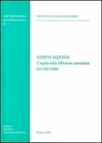 Sapiens aequitas. L'equità nella riflessione canonistica tra i due codici