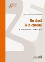 Du droit à la charité. Analyse exégétique de 1 Co 8