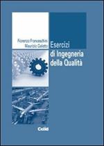 Esercizi di ingegneria della qualità