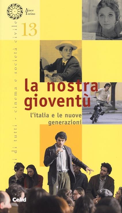 La nostra gioventù. L'Italia e le nuove generazioni - copertina