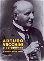 Arturo Vecchini e l'eloquenza