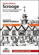 Scrooge. Audiolibro. CD Audio