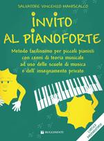 Invito al pianoforte. Livello preparatorio