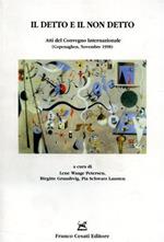 Il detto e il non detto. Atti del Congresso internazionale (Copenaghen, novembre 1998)