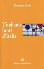 L' italiano fuori d'Italia