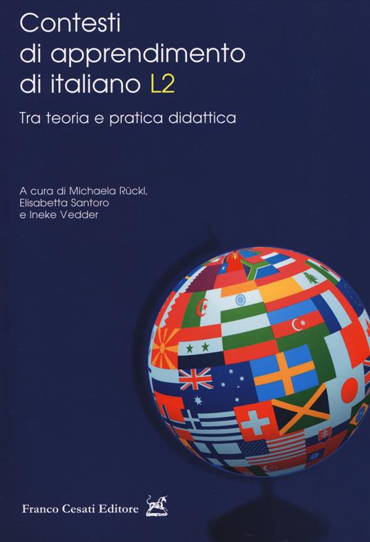 Contesti di apprendimento di italiano L2. Tra teoria e pratica didattica - copertina