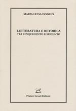 Letteratura e retorica tra Cinquecento e Seicento