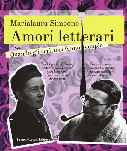 Amori letterari. Quando gli scrittori fanno coppia - Marialaura Simeone - copertina