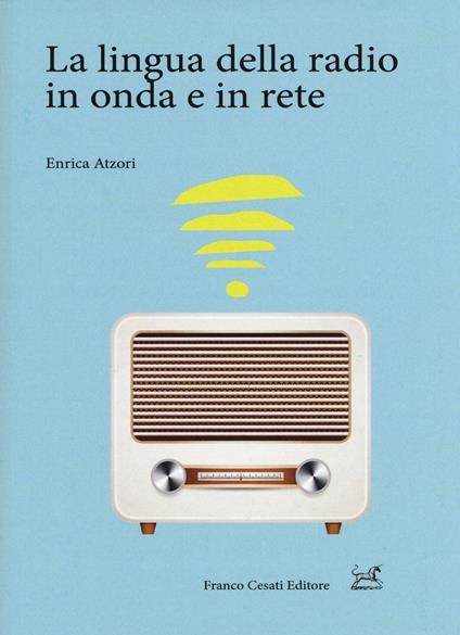 lingua della radio in onda e in rete