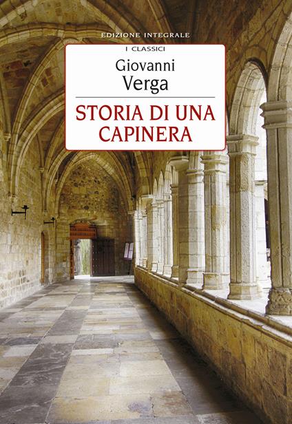 Storia di una capinera. Ediz. integrale - Giovanni Verga - copertina