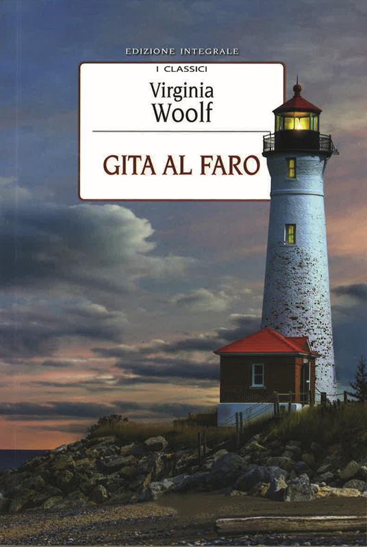 Gita al faro. Ediz. integrale - Virginia Woolf - copertina