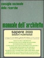 Manuale dell'architetto. Ediz. illustrata. Con DVD