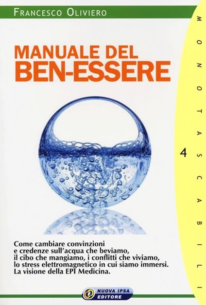 Manuale del ben-essere - Francesco Oliviero - copertina