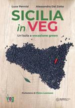 Sicilia in veg. Un'isola a vocazione green