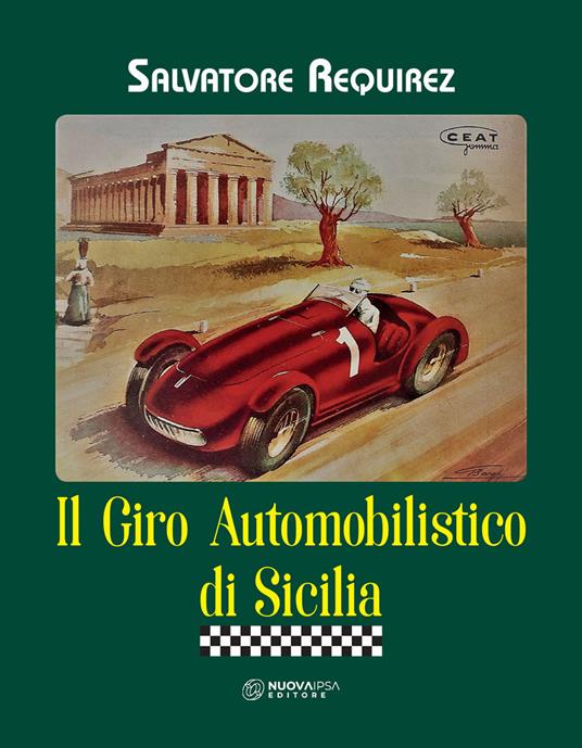 Il giro automobilistico di Sicilia - Salvatore Requirez - copertina