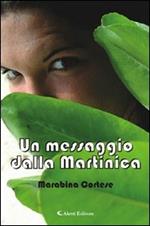 Un messaggio dalla Martinica