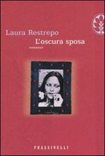 L' oscura sposa