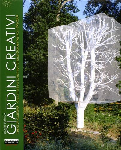 Giardini creativi. Ediz. italiana e inglese - Sophie Barbaux - 3