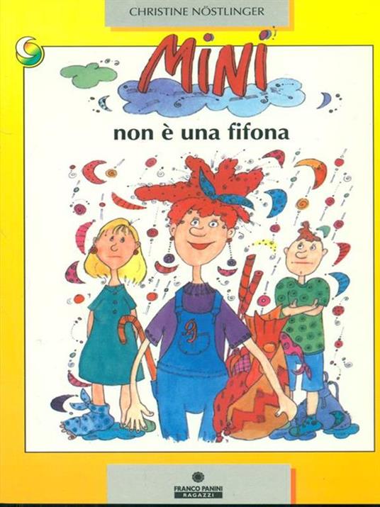 Mini non è una fifona - Christine Nöstlinger - 2