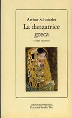 La danzatrice greca e altri racconti