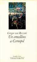 Un ermellino a Cernopol - Gregor von Rezzori - copertina