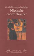 Nietzsche contro Wagner