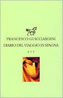 Diario del viaggio in Spagna - Francesco Guicciardini - copertina