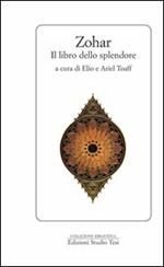 Zohar. Il libro dello splendore