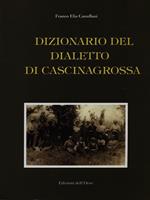 Dizionario del dialetto di Cascinagrossa