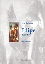 Edipe. Tragedie