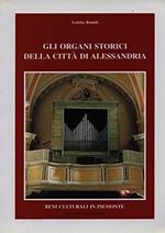 Gli organi storici della città di Alessandria