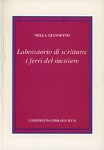 Laboratorio di scrittura: i ferri del mestiere