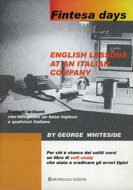 Fintesa days. English lessons at an italian company - George Whiteside - copertina