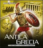 Antica Grecia. Ediz. illustrata