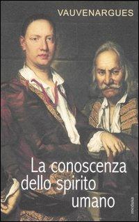 La conoscenza dello spirito umano - Vauvenargues - copertina