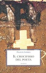 Il crocifisso del poeta