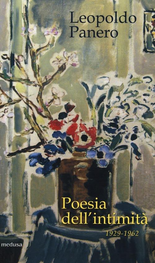 Poesia dell'intimità 1929-1962 - Leopoldo M. Panero - copertina