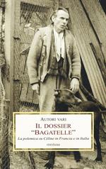 Il dossier «Bagatelle». La polemica su Céline in Francia e in Italia