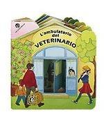 L' ambulatorio del veterinario