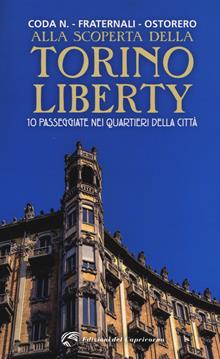 Alla scoperta della Torino liberty