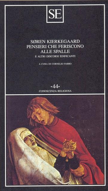 Pensieri che feriscono alle spalle e altri discorsi edificanti - Søren Kierkegaard - copertina