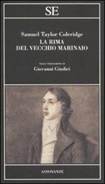 La rima del vecchio marinaio. Testo inglese a fronte