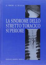 La sindrome dello stretto toracico superiore