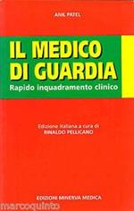 Il medico di guardia. Rapido inquadramento clinico