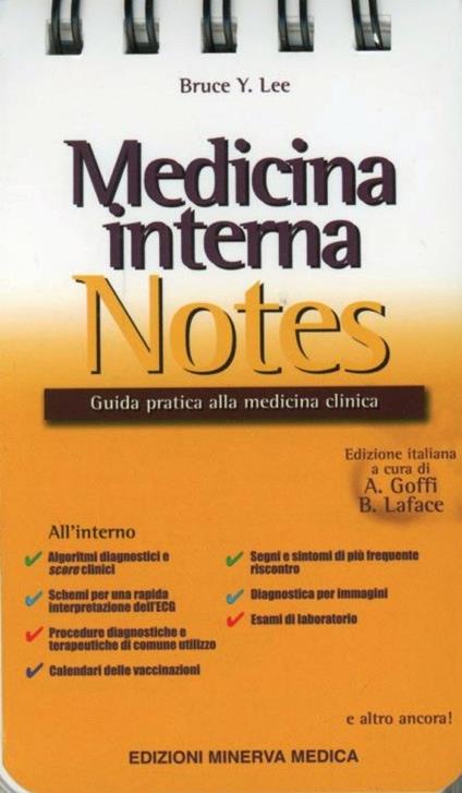 Medicina interna notes. Guida pratica alla medicina clinica - B. Y. Lee - copertina