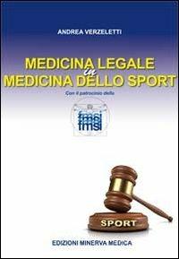 Medicina legale in medicina dello sport - Andrea Verzeletti - copertina