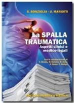 La spalla traumatica. Aspetti clinici e medico-legali