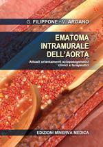 Ematoma intramurale dell'aorta. Attuali orientamenti eziopatogenetici clinici e terapeutici